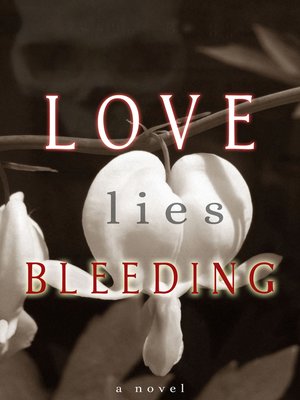 cover image of Love Lies Bleeding